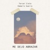 Me Dejó Abrazar (feat. Damaris Guerra) - Single, 2018