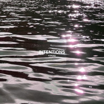 Intentions - Single
