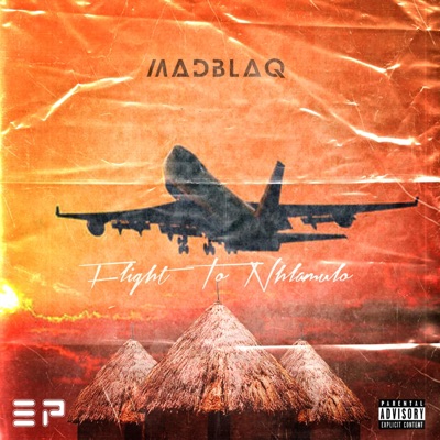 Flight To Nhlamulo EP