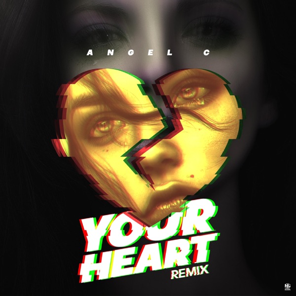 Your Heart (Remix) [Remix]