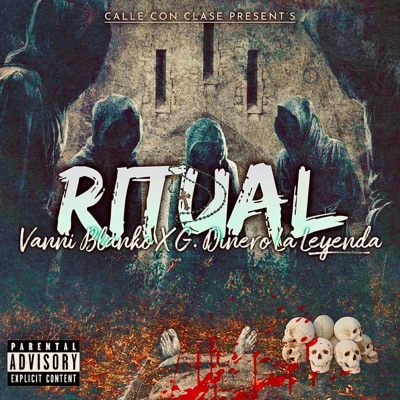 Ritual (feat. G. Dinero La Leyenda) - Single