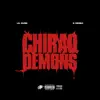 Stream & download Chiraq Demons (feat. G Herbo) - Single