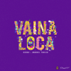 bajar descargar mp3 Vaina Loca (feat. Manuel Turizo) - Ozuna