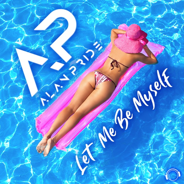 Let Me Be Myself (Remixes) - EP