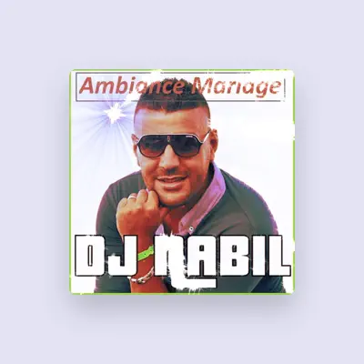 Listen to DJ Nabil, watch music videos, read bio, see tour dates & more!