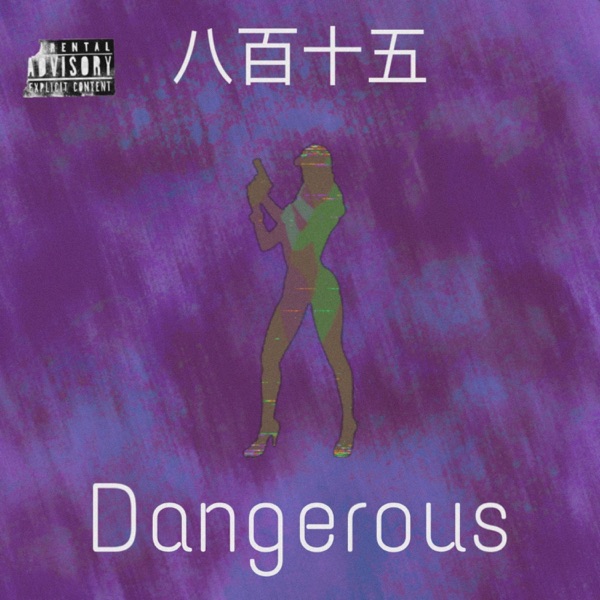 Dangerous / Kiken'na (feat. JXY)