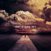 Mon Chemin My Way, Pt. 2 (feat. Quimpy, Ice Valentin & Nap-D) - Single - D-Heavy