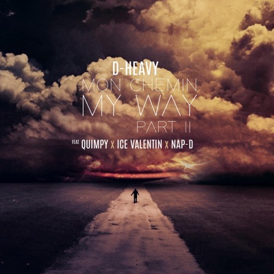 Mon Chemin My Way, Pt. 2 (feat. Quimpy, Ice Valentin & Nap-D) - Single