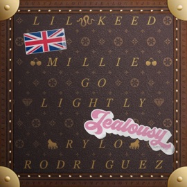 Jealousy (feat. Rylo Rodriguez & Lil Keed) Millie Go Lightly