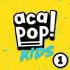 Acapop! KIDS - Without Me