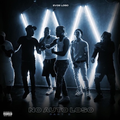 NO AUTO LOSO, Pt. 2 - Single