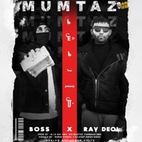 Mumtaz (feat. Real Boss) - Single - Rav Deol