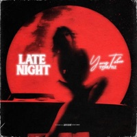 Late Night (feat. TY5VE & TLz) - Single - Young Taboo