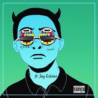 Issues (feat. Jay Eskimo) - Single