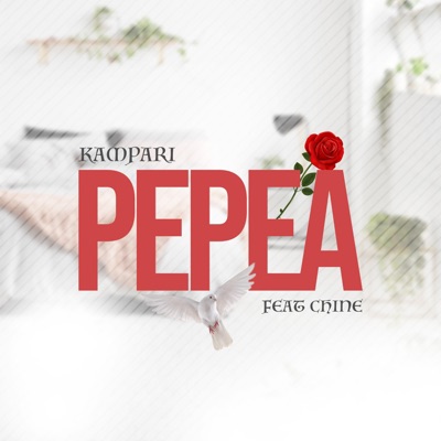 Pepea (feat. Chine) - Single