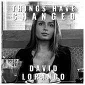 Things Have Changed artwork