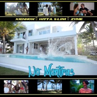 No Mentiras - Single - XienHow, Zyme & Hitta Slim