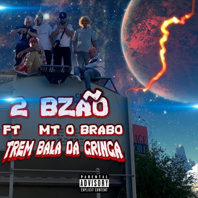 Trem Bala Da Gringa (feat. mt o brabo) - Single