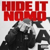 Hide It Nomo - Single