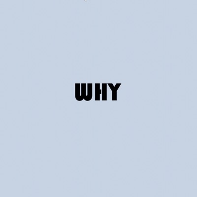 Why - Single
