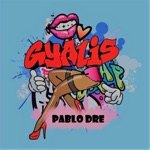 Pablo Dre - Capella Grey Gyalis