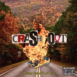 Crash Out (feat. JB 132) Richy Rated