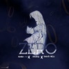 Zero (feat. Odunsi & David Meli) - Single