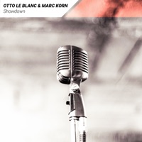 Showdown (Remixes) - EP - Otto Le Blanc & Marc Korn