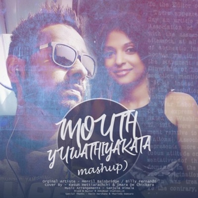 Mouth x Yuwathiyakata (feat. Imara De Chickera) - Single