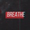 Breathe - KAYTO lyrics