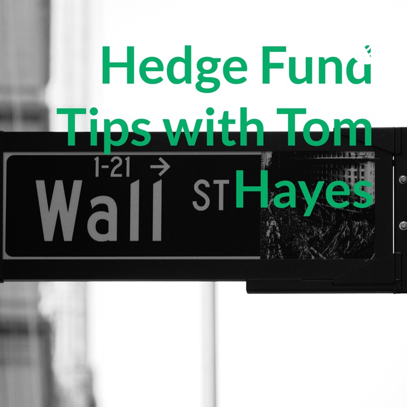 Hedge Fund Tips with Tom Hayes - podcast - episode 112 - February 17, 2022