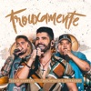 Trouxamente (Ao Vivo) - Single