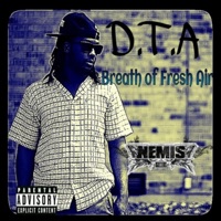 Breath of Fresh Air (D.T.A) - Dank Thomas