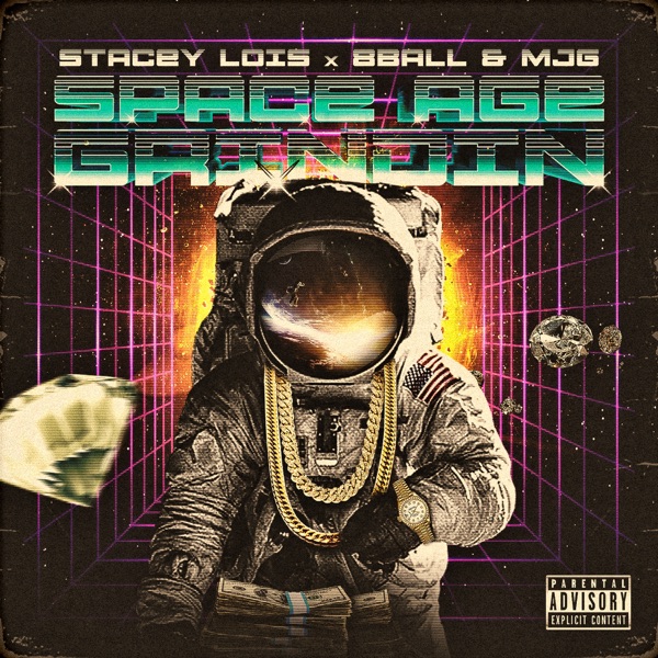 Space Age Grindin' (feat. 8Ball & MJG) - Single - Stacey Lois