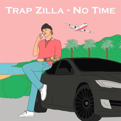No Time - Single
