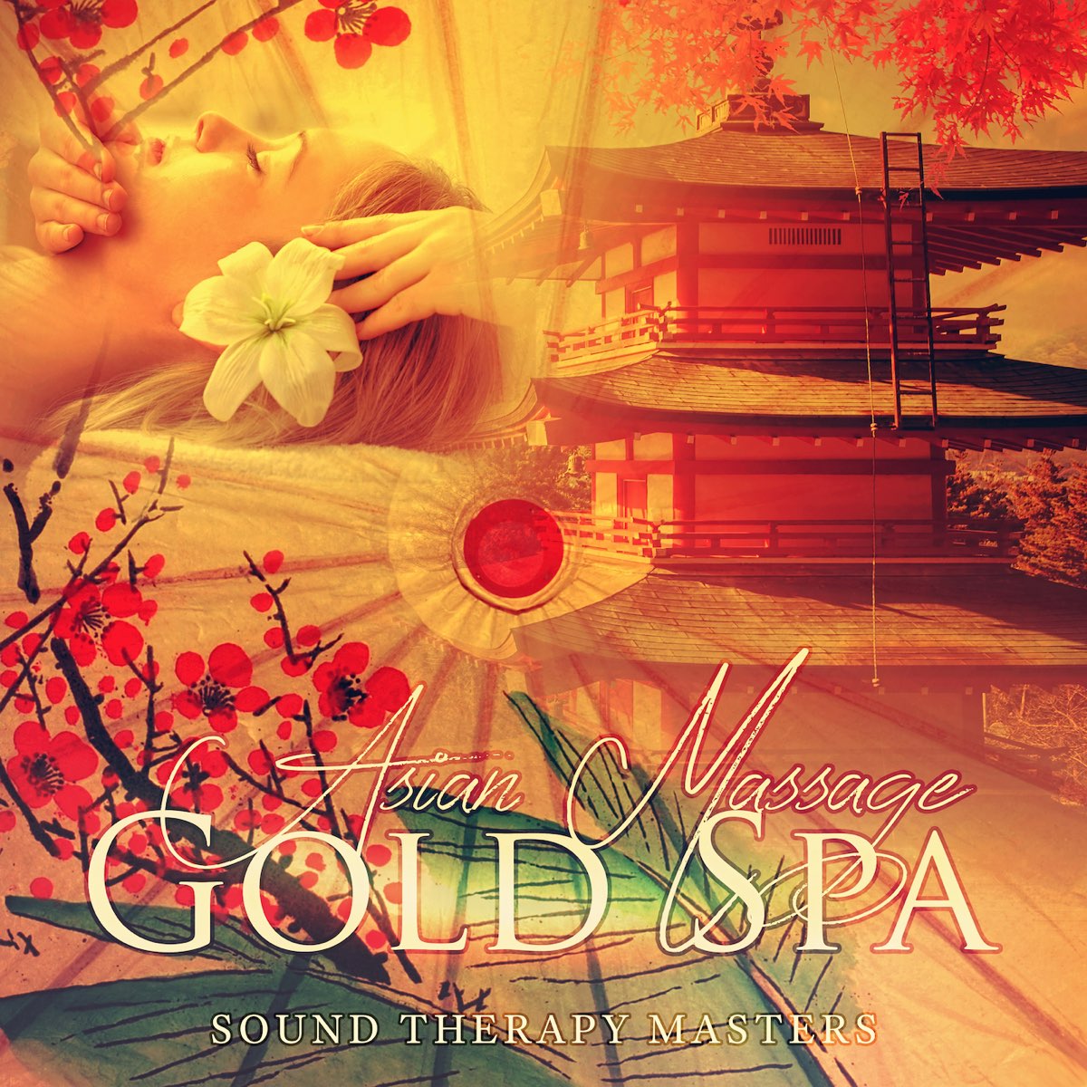 Asian Massage Gold Spa – Thailand Massage, Asia Oriental, Spa Music,  Relaxation Zen Massage - Album by Sound Therapy Masters - Apple Music