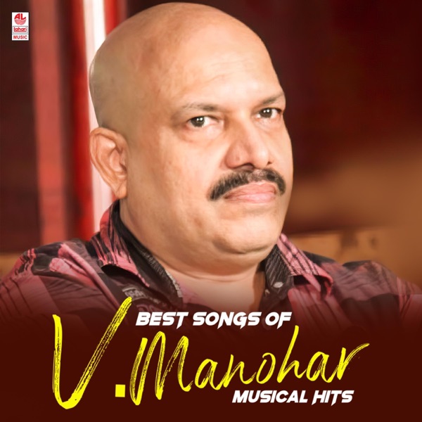 Best Songs of V. Manohar Musical Hits