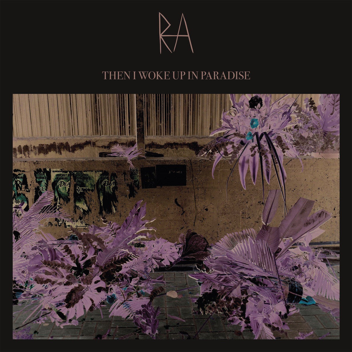 Then I Woke up in Paradise - EP – Album par RA – Apple Music