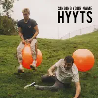 Singing Your Name — HYYTS