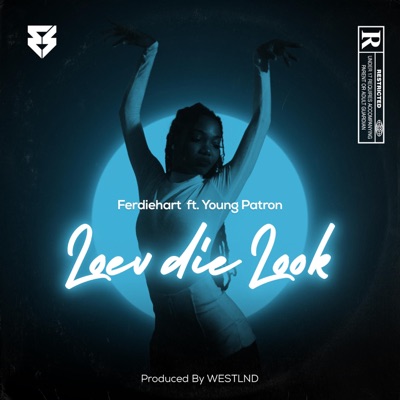 Loev die Look (feat. Young Patron) - Single