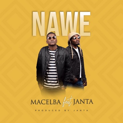 Nawe (feat. Janta MW) - Single