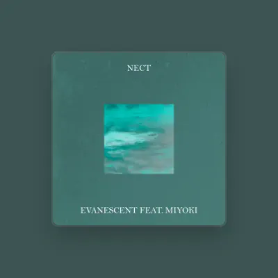 Listen to Nect, watch music videos, read bio, see tour dates & more!