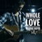 Whole Love - Robbie Boyd lyrics