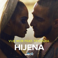 Hijena - Single - Vuk Mob & Teodora