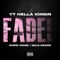 Faded (feat. Dale Keano & Chow Mane) - YT HellaKingin lyrics