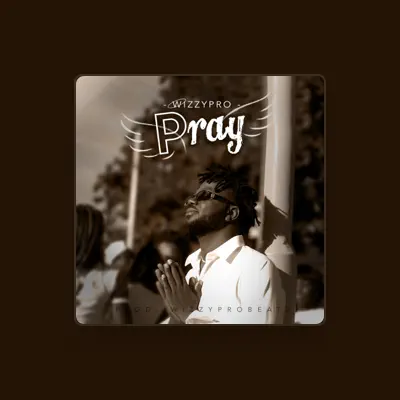 Listen to Wizzypro, watch music videos, read bio, see tour dates & more!