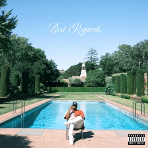 Best Regards (feat. LE$)
