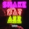 SHAKE DAT AZZ (feat. Qmp actual & Thee journey) - BTB BINO lyrics