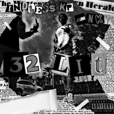 32 LIT (feat. MNKY) - Single