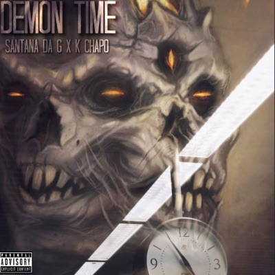 Demon Time (feat. Don Chapo) - Single